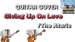 Giving  Up On Love/The Ataris &quot;GUITAR COVER&quot;