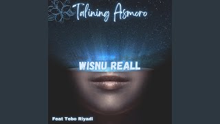 Talining Asmoro (feat. Tebo Riyadi)