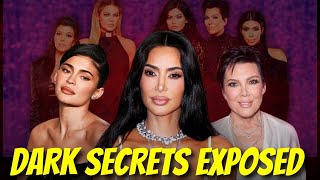 Dark Secrets Exposed About The Kardashians in 2024