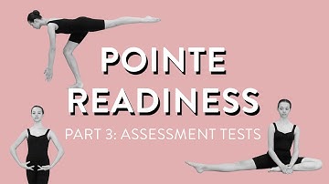 Pointe Readiness Part 3: Assessment Tests | Suffolk Dance