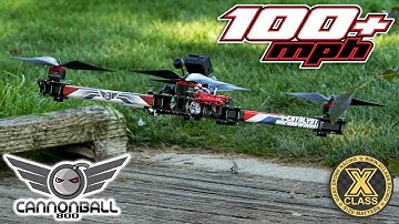 100+ mph // 12S Cannonball 800 // X-Class Giant Racing Drone Freestyle