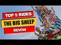 Top 5 BEST Rides at The Big Sheep (2023) | Abbotsham, England
