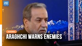 Full Araghchi Says Iran Will Defend Itself but Seeks Diplomacy | US | Israel | Dawn News English News