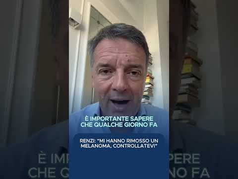 Video Renzi: Mi hanno rimosso un melanoma, controllatevi