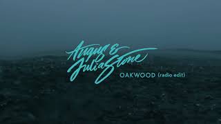 Angus &amp; Julia Stone - Oakwood [Radio Edit] (Audio)