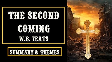 The Second Coming: W.B. Yeats Line-by-Line Explanation Meaning & Themes @Aspiring_Minds
