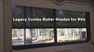 Legacy Combo Roller Shades for RVs