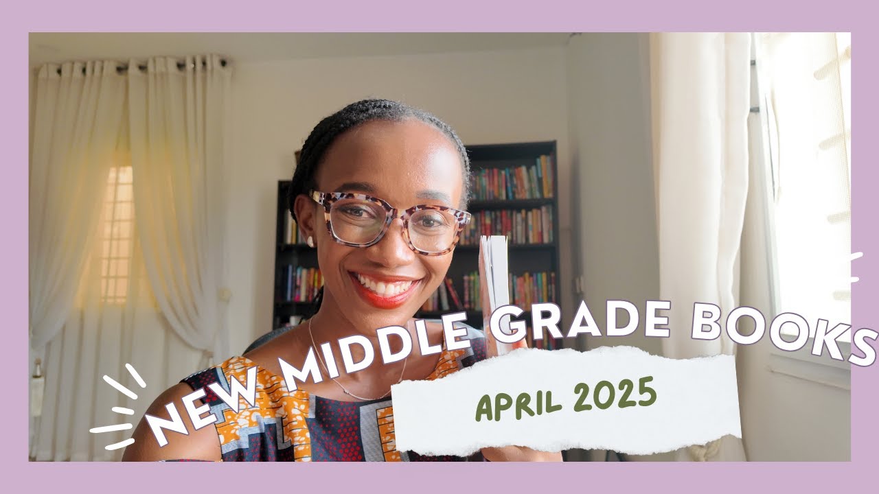 April 2025 NEW Middle Grade Releases to Read | Adventure, Mystery, and ...