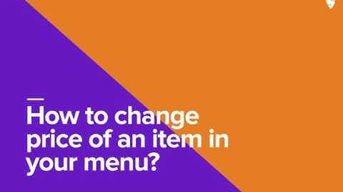 Revise your menu | Changing price of an item