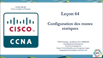 CCNA 200-301 en Français - Leçon 64 : IPv4 - Static routes (Live Session)