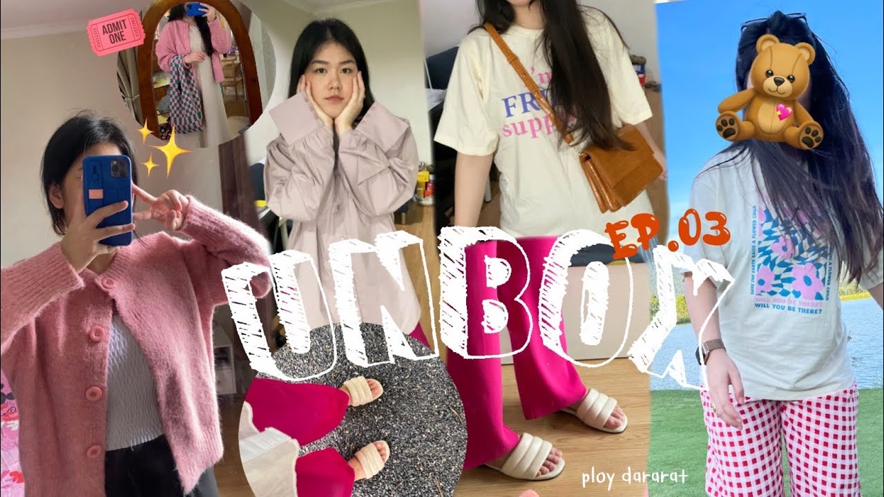 UNBOX EP.03 🎟 แกะกล่องของช้อปจาก IG,Shopee,Lazada ทุกความน่ารักเอาไปเลย 2นิ้วโป้ง 💘 | Ploy Dararat