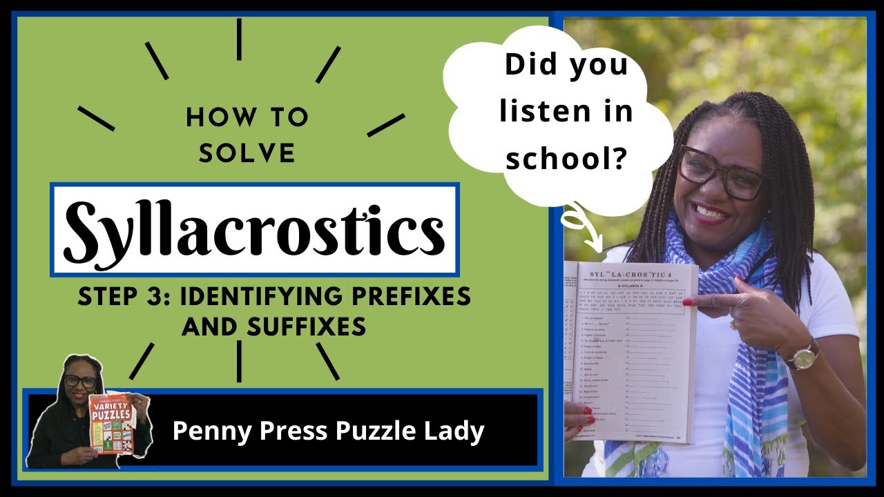 How to Solve Penny Press Syllacrostics: Step 3- Identifying Prefixes ...