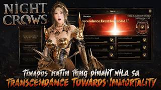 Night Crows:Tinapos Natin ung Pinalit dun sa Transcendance Towards Immortality 😎