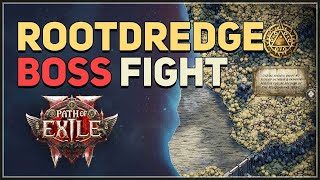 Rootdredge Path of Exile 2