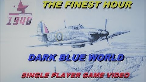 IL2 1946 THE FINEST HOUR HSFX mod game video