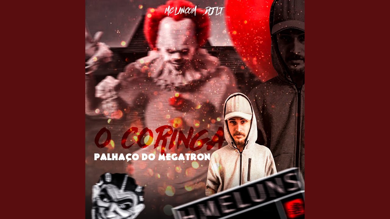 O Coringa Palhaço do Megatron