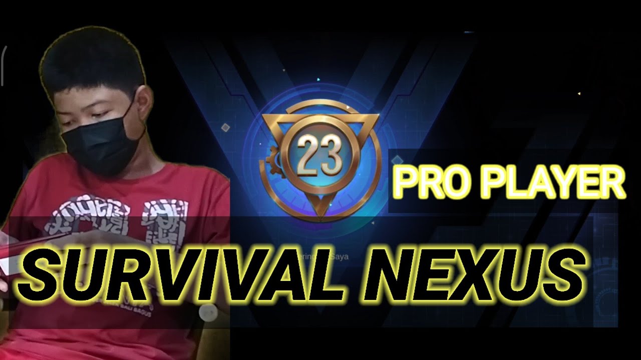 MOBILE LEGENDS : MAIN SURVIVAL NEXUS ~ Malkilus