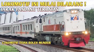 Kebijakan Baru Yang Melarang Posisi Lokomotif Mundur