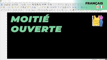 Français - Open Half | TUKAdesign Video Help | CAD Pattern Making Software | French