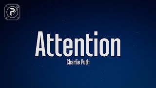 Charlie Puth - Attention (Lyrics)