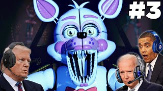 US Presidents Play Five Nights at Freddy's Sister Location (FNAF SL) Part 3