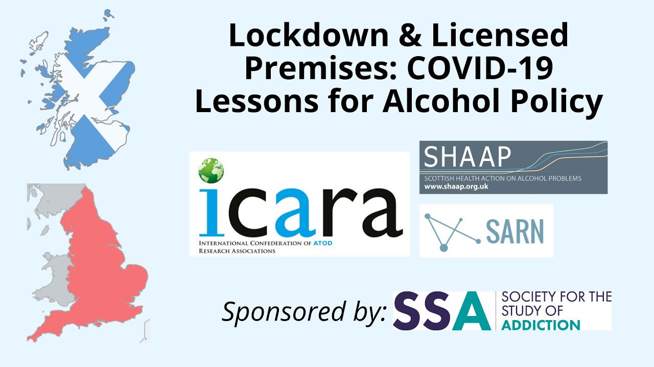 Lockdown & Licensed Premises: COVID-19 Lessons for Alcohol Policy | ICARA-led webinar | August 2021