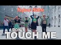 [K-POP IN PUBLIC] REFUND SISTERS(환불원정대) - DON'T TOUCH ME (+ DANCE BREAK)|Dance Cover| Covered by HVN