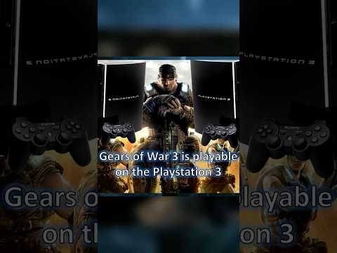 You Can Play GEARS OF WAR 3 on the PS3 #gearsofwar #gearsofwar3 #gearsofwareday