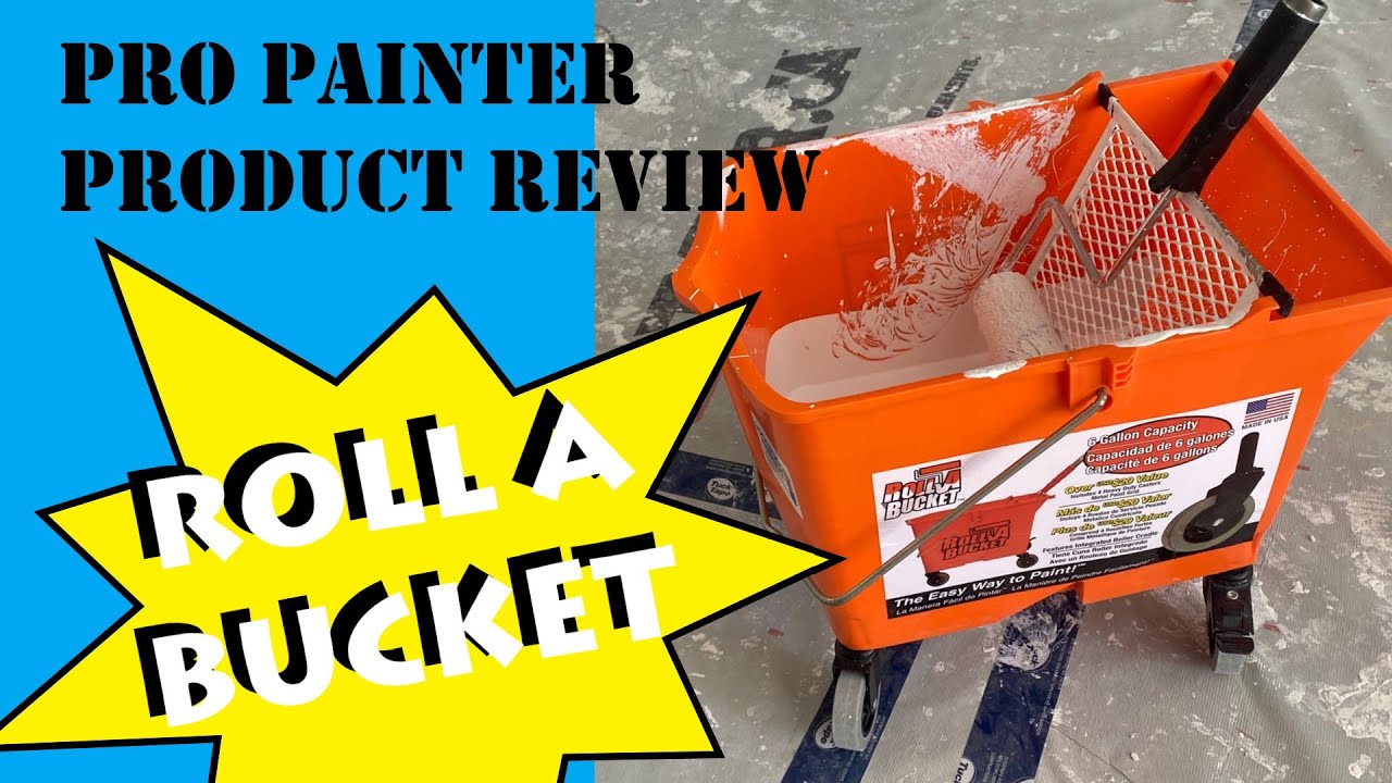 Roll A Bucket - Pro Painter Equipment Review