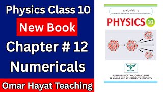 Class 10 Physics New Book 2026 Chapter 10 Numericals | PECTAA | 10th Physics Chp 10 Numericals