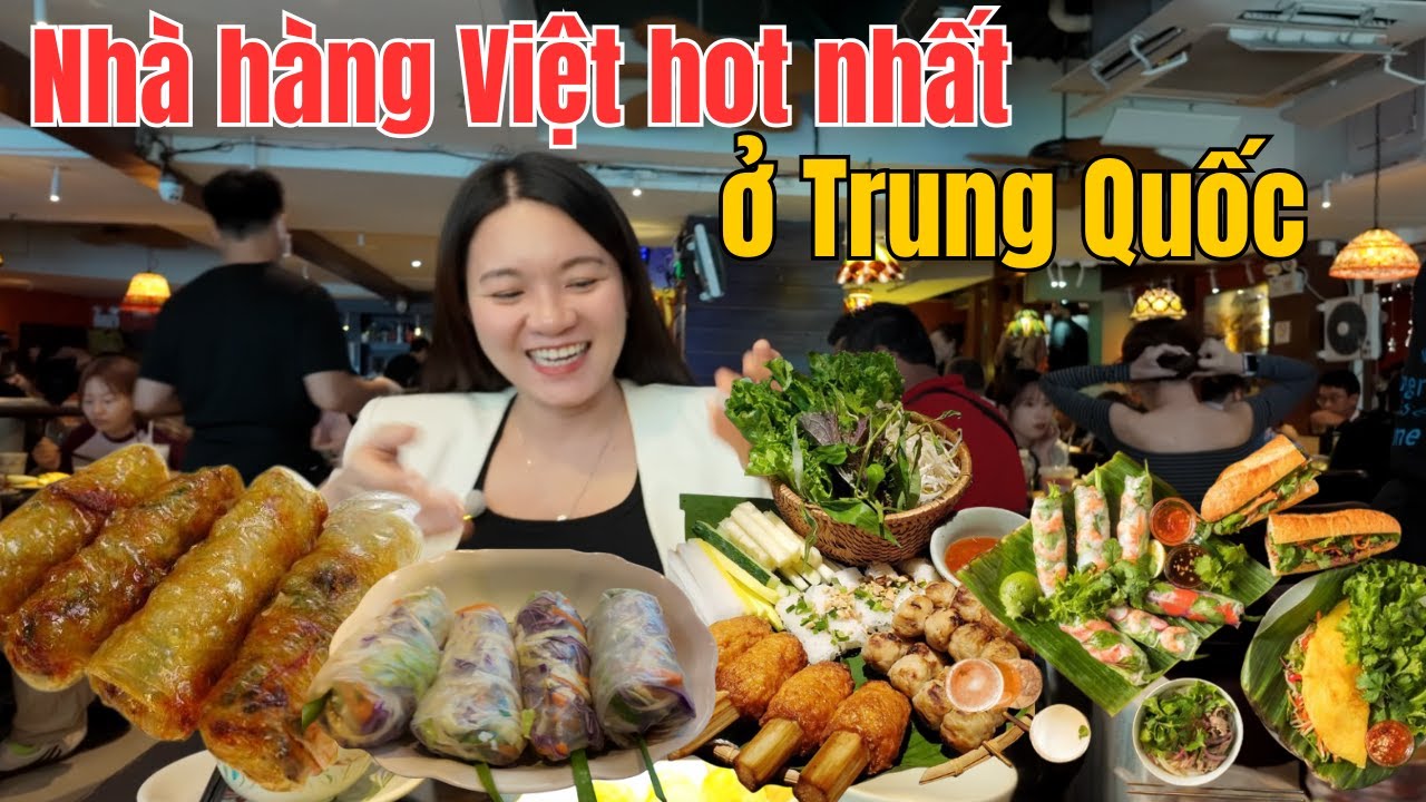 Chồng Trung Quốc tò mò: Làm sao mở quán ăn Việt Nam đông khách ở Quảng Châu?