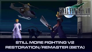 Still More Fighting (Version 2) - Final Fantasy VII Remaster/Restoration Beta