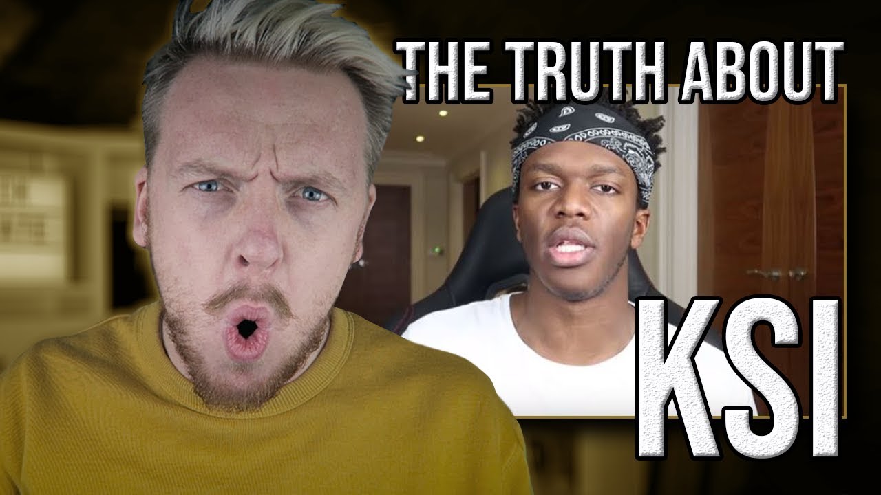 THE TRUTH ABOUT KSI (Ft. KSI) YouTube