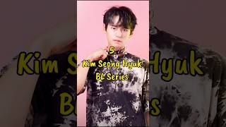 5 Kim Seong Hyuk Bl Series