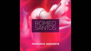 Propuesta Indecente - Romeo Santos (Audio HD)