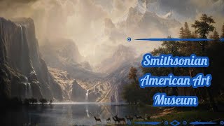 Smithsonian American Art Museum