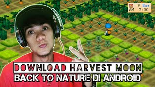 MAIN GAME HARVEST MOON BACK TO NATURE DI HP ANDROID screenshot 1