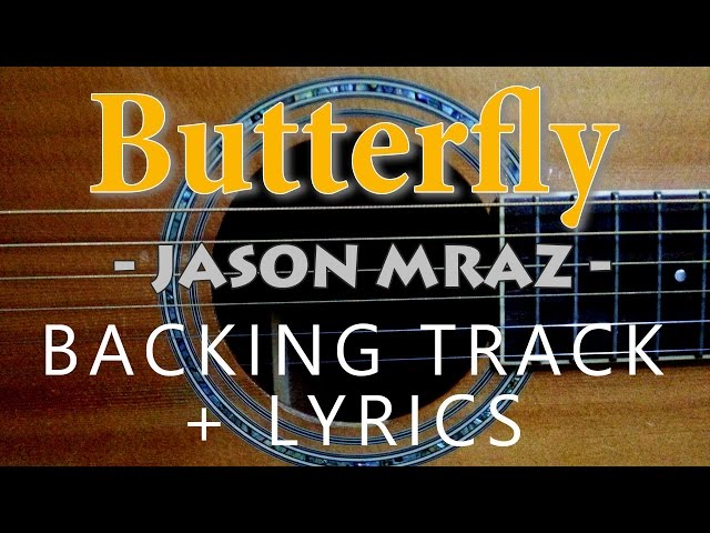 Butterfly - Jason Mraz [Karaoke Akustik] class=