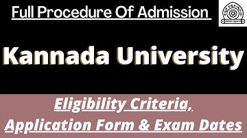 Kannada University Admission 2023: Application (Soon), Dates, Eligibility, Pattern, Syllabus