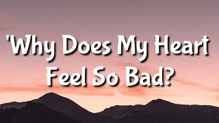 Moby - 'Why Does My Heart Feel So Bad? ( Lyrics )