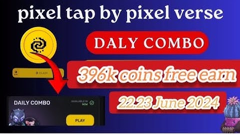 Pixel tap by pixel verse daily combo 22.23 June 2024 100% completion