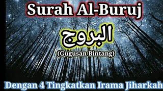 Surah Al-Buruj || Irama Jiharkah