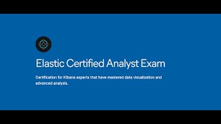 Ultimate Guide To Elastic Certified Analyst Exam  Maps  Kibana  Elk