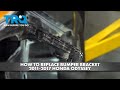 How to Replace Bumper Bracket 2011-2017 Honda Odyssey