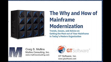 Mainframe Modernization: The Why and the How