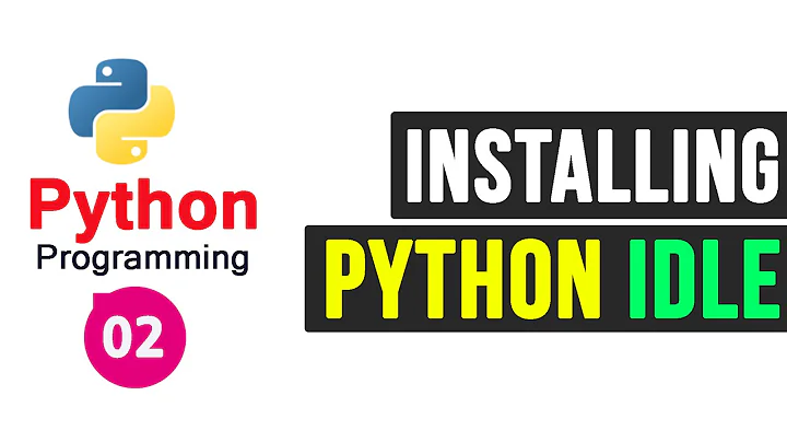 Downloading and Installing Python IDLE ( Python Shell )