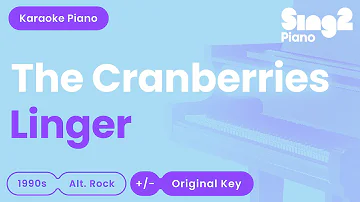 The Cranberries - Linger (Karaoke Piano)