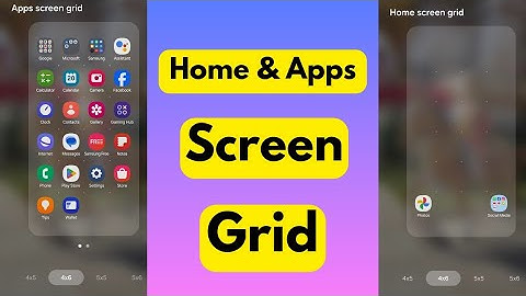 How to Change Home and Apps Screen Grid Size in Samsung Galaxy S24 Ultra