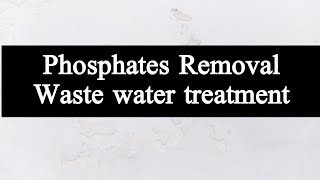 EBPR Enhanced Biological Phosphorus Removal A/O Process