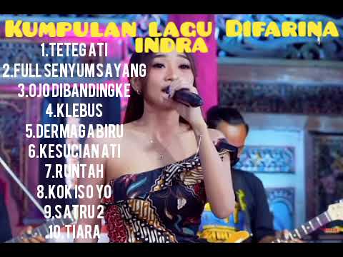OM ADELLA FULL ALBUM TERBARU 2022 | TETEG ATI DIFARINA INDRA